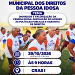 CONFERÊNCIA MUNICIPAL DOS DIREITOS DA PESSOA IDOSA